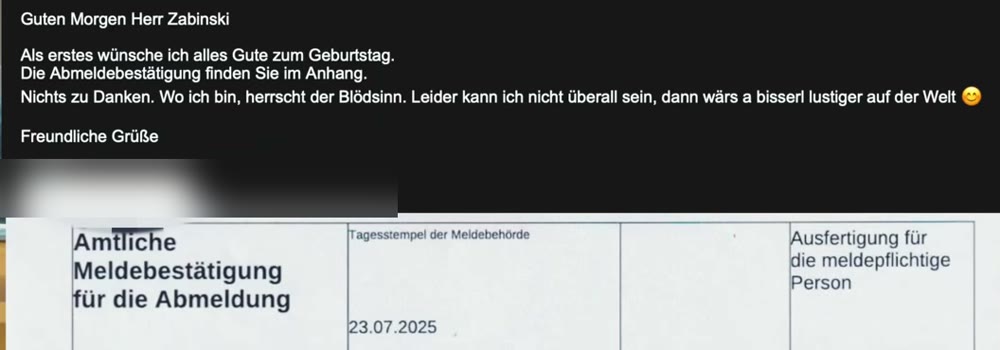 Die Antwort vom Meldeamt an Marcin: Glückwunsch zum Geburtstag, Abmeldebestätigung im Anhang, darunter die amtliche Meldebestätigung für die Abmeldung vom 23.07.2025
