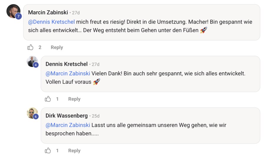 Kommentar-Verlauf aus der Community: Marcin schreibt Dennis, der Weg entsteht beim Gehen unter den Füßen